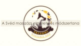 A svéd masszázs elmélete és módszertana